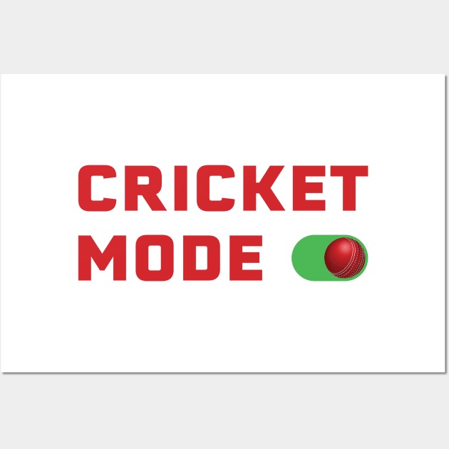 Cricket Mode On - Red Wall Art by DPattonPD